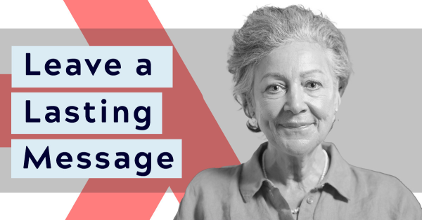Leave a Lasting Message
